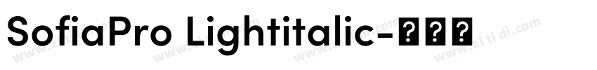 SofiaPro Lightitalic字体转换 SofiaPro Lightitalic字体转换